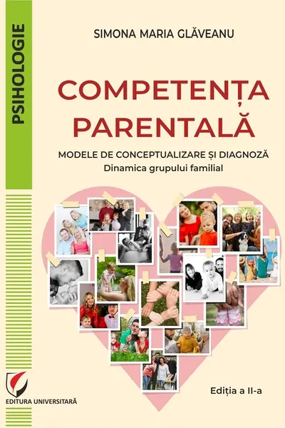 Competenta parentala. Modele de conceptualizare si diagnoza