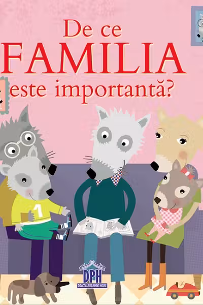 De ce familia este importanta?