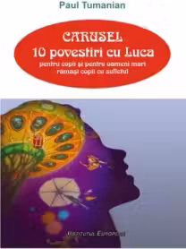 Carusel. 10 povestiri cu Luca