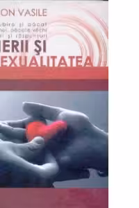 Tinerii si sexualitatea - Repere pentru mileniul III
