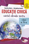 Educație civică - Clasa 4 - Caiet