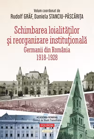 Schimbarea loialitatilor si reorganizare institutionala