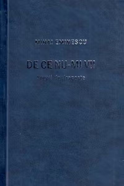 Eminescu. De ce nu vii