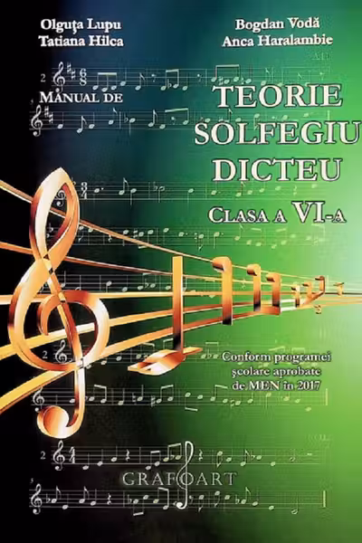 Manual de teorie, solfegiu, dicteu - Clasa a 6-a