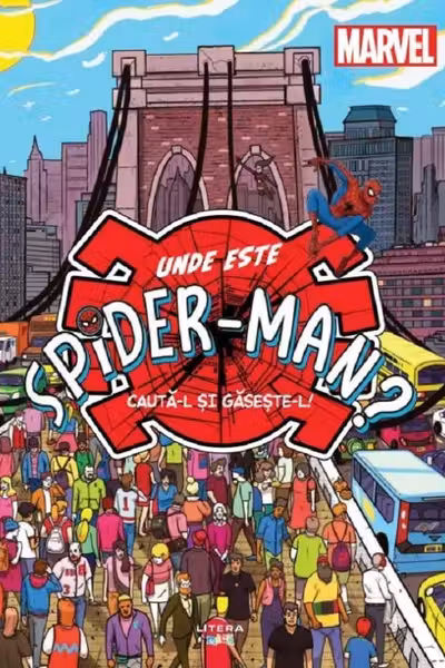 MARVEL. UNDE ESTE SPIDER-MAN? Cauta-l si gaseste-l