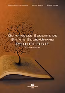 Olimpiadele scolare de Stiinte Socio-Umane. Psihologie (2004-2014)