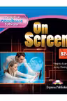 Curs limba engleza On Screen B2+ Software pentru tabla interactiva - Virginia Evans, Jenny Dooley