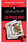 CEI PATRU MARI. brosata