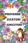 Proverbe zicatori ghicitori