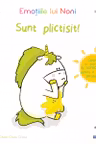 Emotiile lui Noni: Sunt plictisit