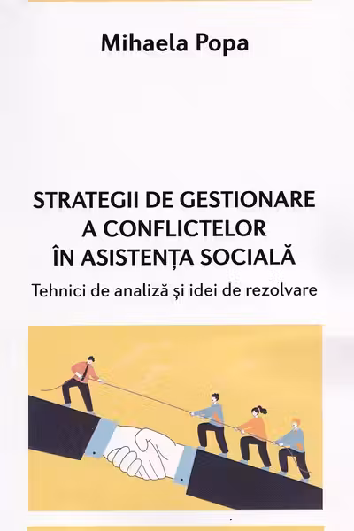 Strategii de gestionare a conflictelor în asistența socială