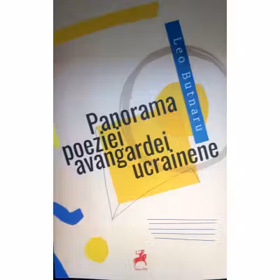 Panorama poeziei avangardei ucrainene