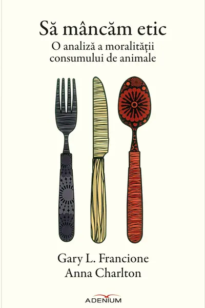 Sa mancam etic. O analiza a consumului de animale
