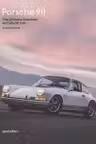 Porsche 911: The Ultimate Sportscar as Cultural Icon