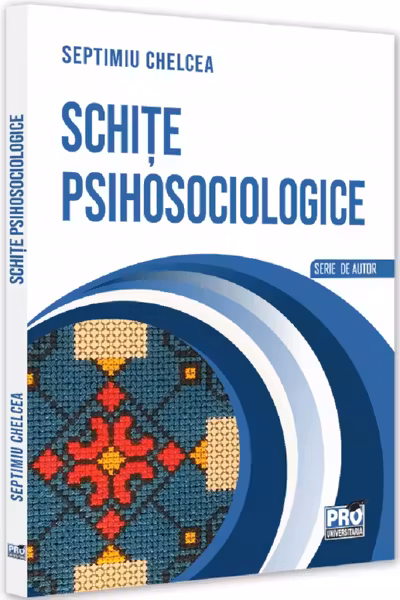 Schițe psihosociologice
