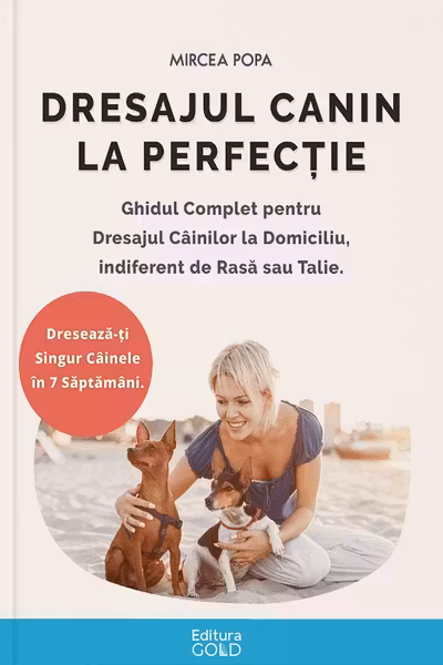 Dresajul canin la perfecție