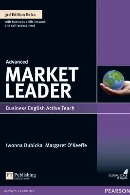 Market Leader Extra Advanced ActiveTeach, 3rd Edition - Iwonna Dubicka, Margaret O'Keefe