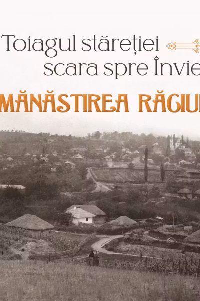 Toiagul staretiei – scara spre inviere. Manastirea Raciula