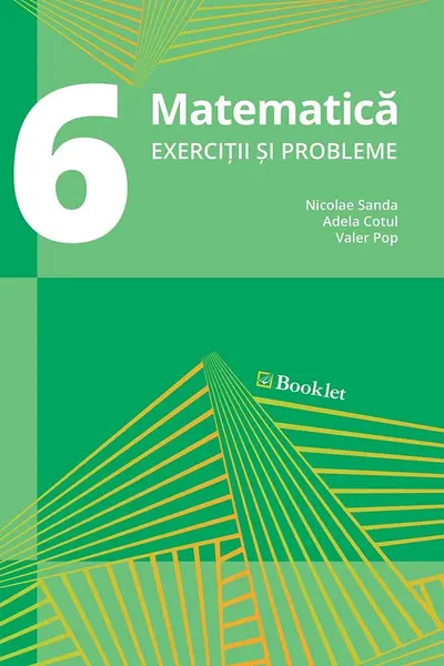 Matematică - Clasa 6 - Exerciții și probleme