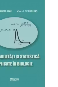 Probabilitati si statistica aplicate in biologie