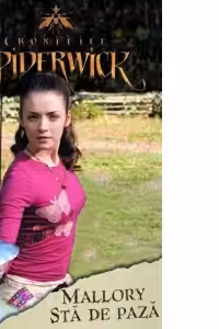 Cronicile Spiderwick - Mallory sta de paza