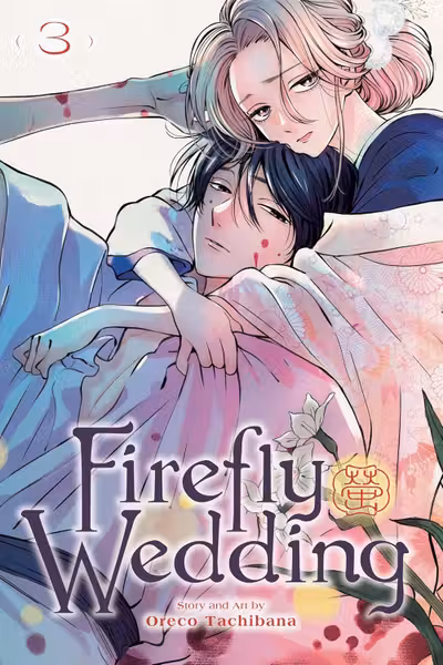 Firefly Wedding - Volume 3