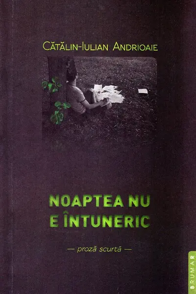 Noaptea nu e întuneric