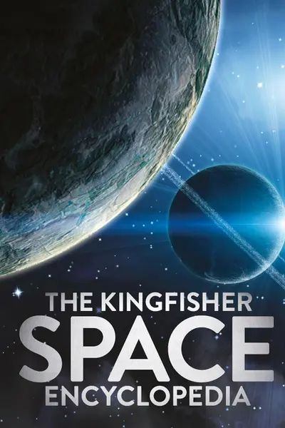 The Kingfisher Space Encyclopedia