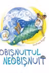 Obisnuitul neobisnuit