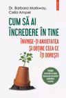 Cum sa ai incredere in tine