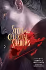 Steel of the Celestial Shadows - Volume 2