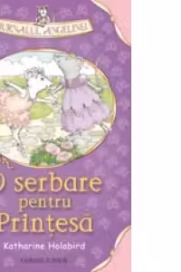 O SERBARE PENTRU PRINTESA