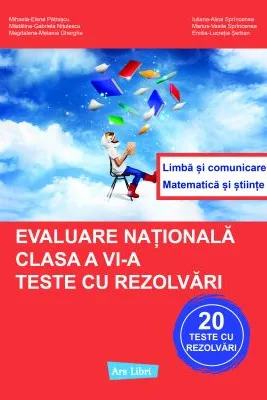 Evaluare nationala - Clasa 6 - Teste cu rezolvari