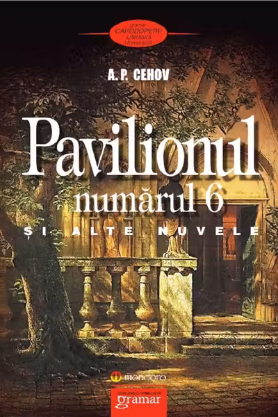 Pavilionul numărul 6 și alte nuvele
