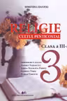 Religie. Cultul penticostal - Clasa 3 - Manual