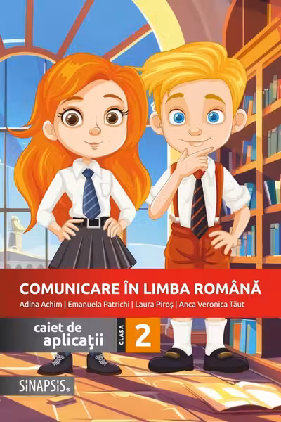 Comunicare in limba romana. Caiet de aplicatii pentru clasa a 2-a