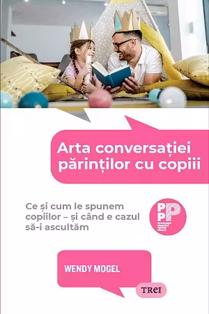 Arta conversatiei parintilor cu copiii