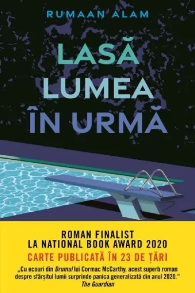 LASA LUMEA IN URMA. Rumaan Alam