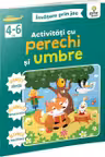 Activitati cu perechi si umbre
