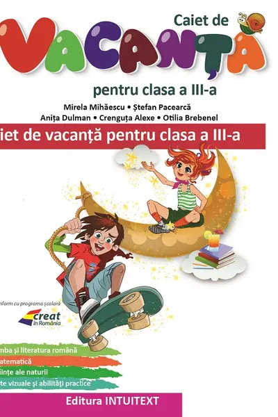 Caiet de vacanță - Clasa 3