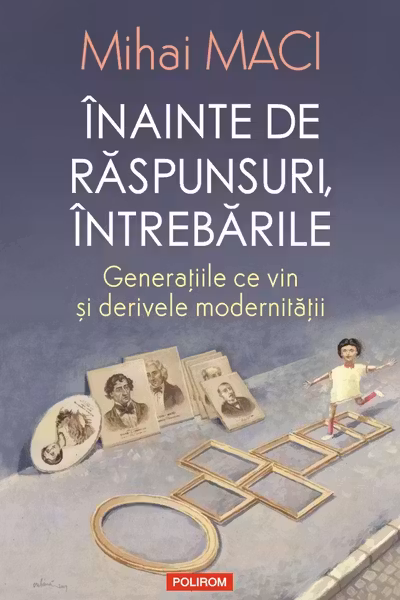 Inainte de raspunsuri, intrebarile
