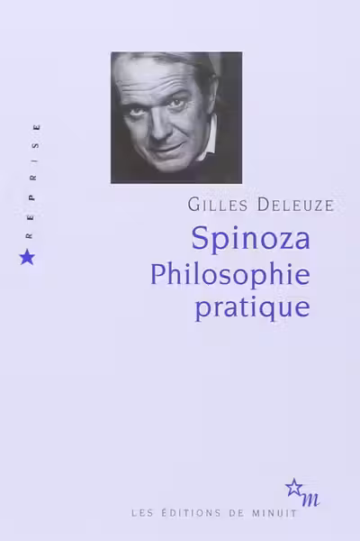 Spinoza. Philosophie pratique