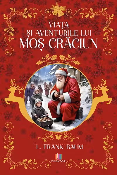Viata si aventurile lui Mos Craciun - L. Frank Baum