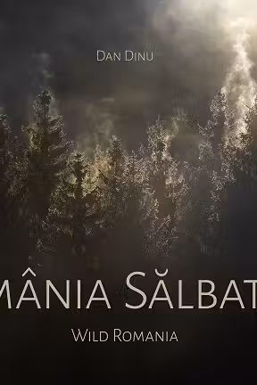 Album foto Romania Salbatica