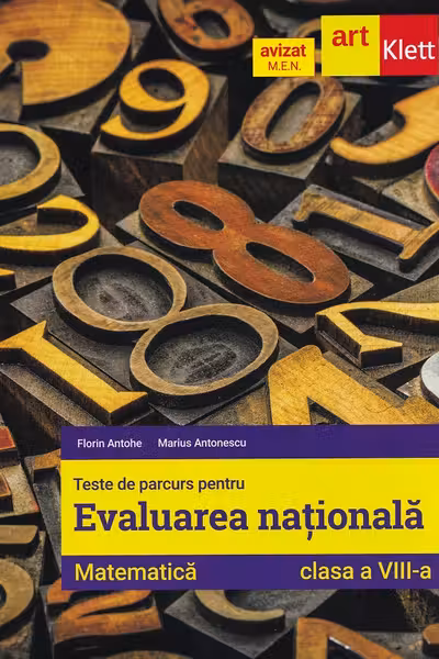 Evaluarea Nationala. Matematica - Clasa 8 - Teste de parcurs