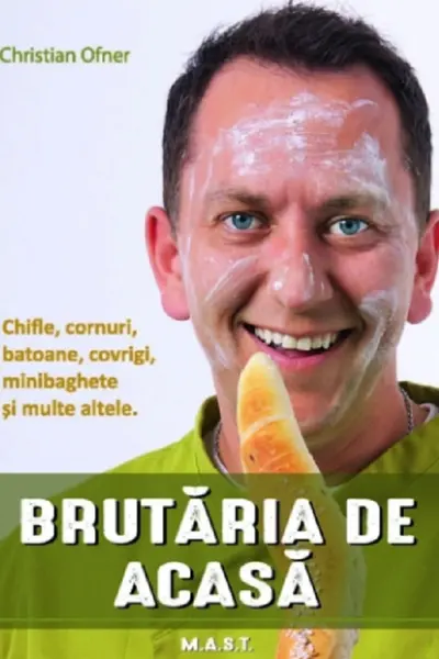 Brutăria de acasă