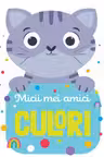 Micii mei amici - Culori