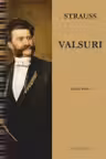 Johann Strauss - Valsuri