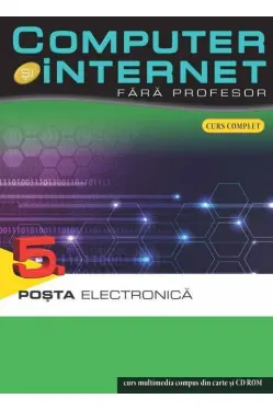 Computer si internet v.5 +CD Posta electronica