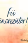 Fii increzator
